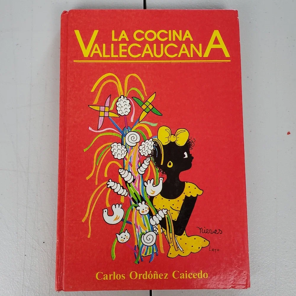 La Cocina Vallecaucana Carlos Ordoñez Caicedo 1986 Colombian Cookbook Spanish